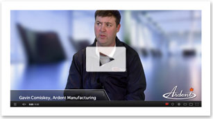 Gavin Comiskey, Ardent Manufacturing video testimonial